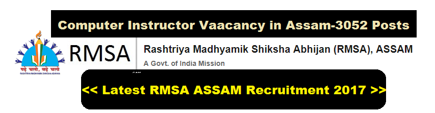 Assam Computer Instructor/Teacher posts - Assam Career Jobs Latest Govt. Jobs in Assam Job alerts Sarkari sakori