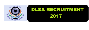 District Legal Services Authority [DLSA] Bongaigaon Recruitment 2017- Assam Career