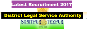 DLSA Sonitpur Recruitment 2017 - Current Govt. Job in Assam Career Jobs alert sarkari sakori