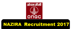 ONGC Recruitment 2017 - Nazira & Sivasagar , Assam Career Jobs Alerts