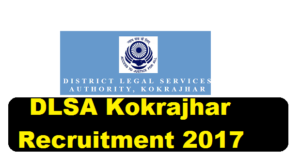 District Legal Service Authority Kokrajhar Recruitment 2017 - Typist & Data Entry Operator Posts Assam Career