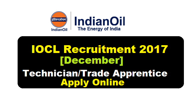 IOCL, Marketing Division Recruitment 2017 - Technician/Trade Apprentice Jobs