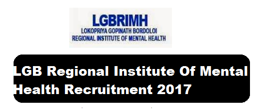 LGB Regional Institute of Mental Health Recruitment 2017