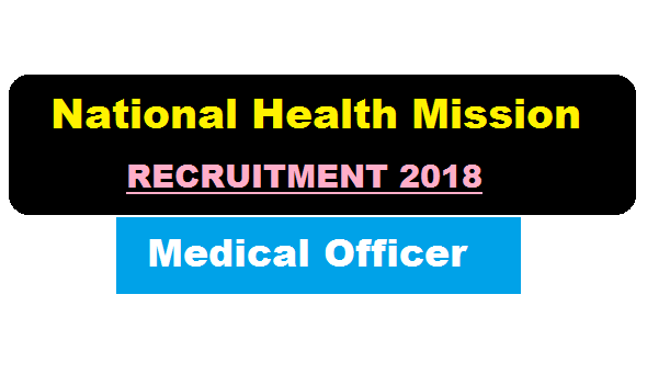 NHM Assam Recruitment 2018 , National Health Mission Assam Career Job alerts sarkari sakori job news