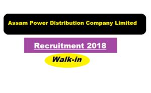 APDCL Recruitment 2018 August | Technical Assistant (Electrical) Posts [Walk-In] - assamcareer, sarkari sakori , job news in assam , free job alerts