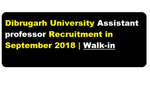 Dibrugarh University Recruitment 2018 September | Assistant Professor in Mathematics - AssamCareer.org