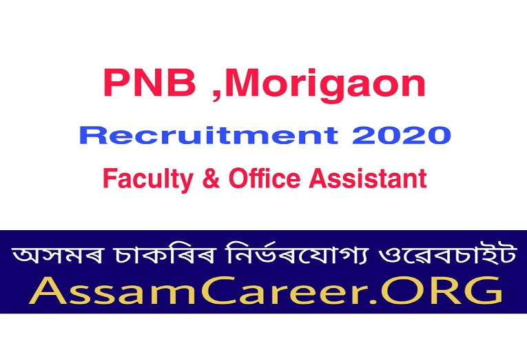 Punjab National Bank, Morigaon Recruitment 2020 (Oct)